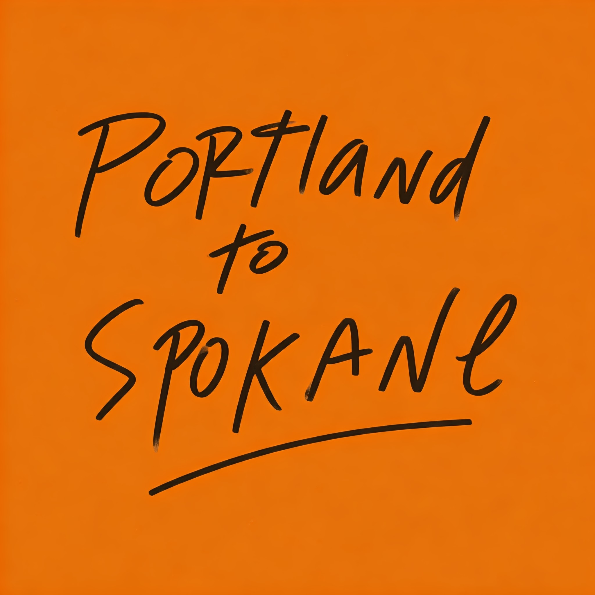 image with text that say Portland to Spokane, in orange for halloween